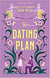 The Dating Plan : the one you saw on TikTok! The fake dating rom-com you need