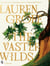 The vaster wilds