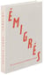 EMIGRES