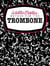 Walter beeler : method for the trombone book 1