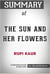 Summary of the sun and ger flowers by rupi kaur conversation starters