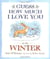 Guess How Much I Love You in the Winter : The perfect Christmas gift, this festive story is from the creators of the bestselling Guess How Much I Love You