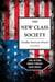 New class society : goodbye american dream