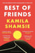 Best of Friends : from the winner of the Women's Prize for Fiction