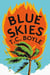 Blue skies