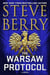 The Warsaw Protocol : An action-packed and gripping adventure crime thriller novel from New York Times bestselling author