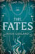 The fates