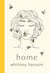 Home : poems to heal your heartbreak