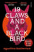 Nineteen claws and a black bird