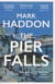 The Pier Falls