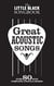 The little black songbook : great acoustic songs - over 80 hits - paroles et accords - recueil