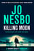 Killing moon