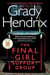 The final girl support group
