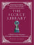 The Secret Library : A Book Lover's Journey Through Curiosities of Literature