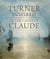 Turner Inspired – In the Light of Claude