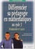 Differencier sa pedagogie en mathematiques au cycle 3 - numeration et calcul