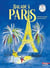 Balade à Paris - A Paris outing