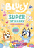 Bluey - Super stickers