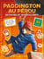 Paddington au Pérou - Activités et autocollants : Activités et autocollants
