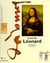 L'art de Léonard - Salut l'artiste !