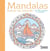 Mandalas autour du monde