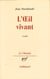 L'oeil vivant