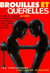 Brouilles et querelles ou l'art de se facher au theatre