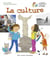 La culture