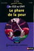 L'ENIGME DES VACANCES PRIMAIRE : le phare de la peur - du CE2 au CM1