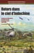Rotors dans le ciel d'Indochine. Tome 2 : Les opérations