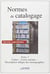 Normes de catalogage t3. cartes, livres anciens, description allegee monographie