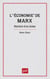 Économie de Marx. Hist.d'un échec