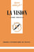 La vision