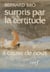 Surpris par la certitude, II