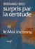 Surpris par la certitude, III