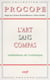 L'Art sans compas