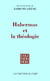 Habermas et la théologie