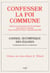 Confesser la foi commune