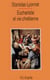 Eucharistie et vie chretienne