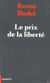 Le prix de la liberté