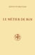 Le métier de roi
