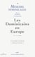 Mémoire dominicaine numéro 9 Les Dominicains en Europe