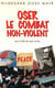 Oser le combat non-violent