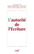 L'autorité de l'écriture