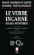 Somme théologique : Le Verbe incarné en ses mystères, I, 2
