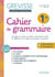 Cahier Grevisse 1re (2022)