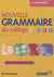 Cd rom nouvelle grammaire du college monoposte