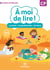 À moi de lire ! CP (2019) - Cahier de lecture - compréhension - écriture
