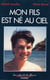 Mon fils est ne au ciel