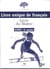 Le flamboyant - livre unique de français - CM2 - livre du maître